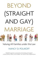Book cover for Beyond (Straight and Gay) Marriage