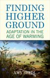 Finding Higher Ground by Amy Seidl book cover