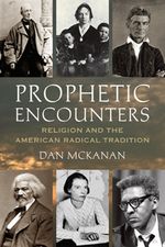Book Cover for Prophetic Encounters by Daniel McKanan