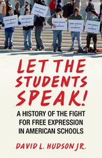 Book cover for Let the Students Speak! by David L. Hudson Jr.