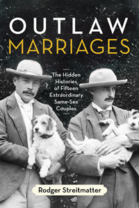 Book cover for Outlaw Marriages by Rodger Streitmatter