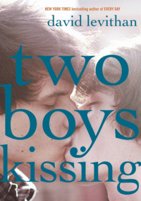 'Two Boys Kissing' by David Levithan