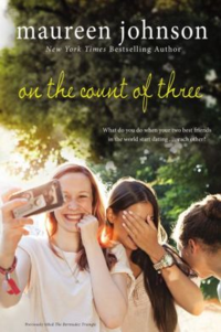 'On the Count of Three' by Maureen Johnson