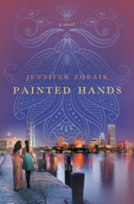Painted Hands: A Novel by Jennifer Zobair