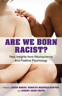 Are We Born Racist