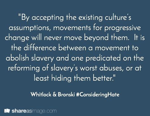 Whitlock & Bronski #ConsideringHate