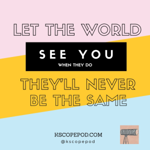 Kaleidoscope_let the world