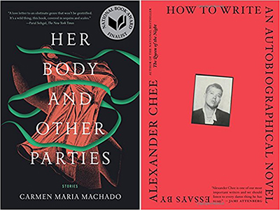 Her Body and Other Parties_How to Write an Autobiographical Novel