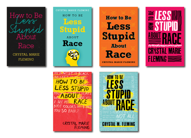 Cover art for How to Be Less Stupid About Race