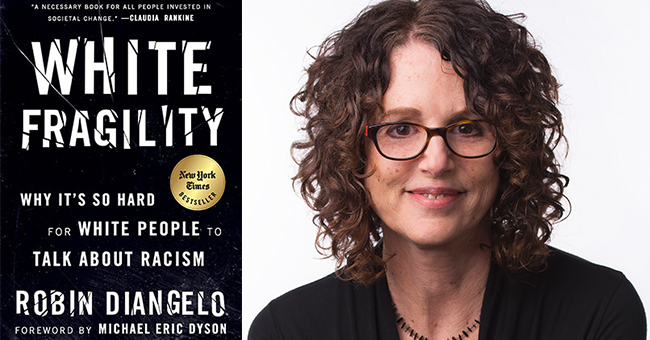 Robin DiAngelo and White Fragility