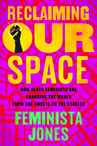 Reclaiming Our Space